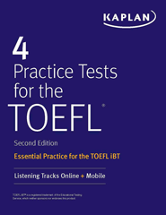4 Practice Tests for the TOEFL, Second Edition